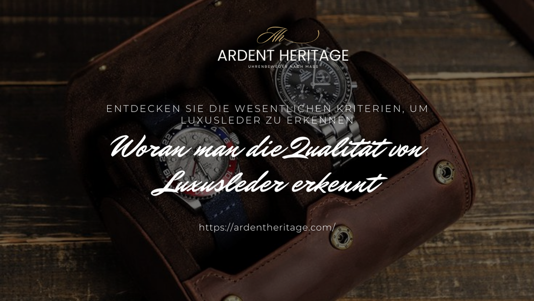 Comment reconnaître la qualité d’un cuir de luxe